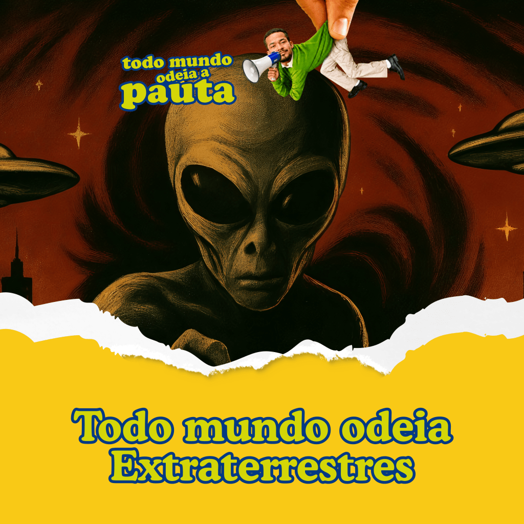 Todo mundo odeia&nbsp;Extraterrestres